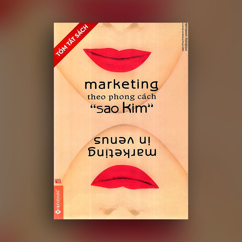 [Tóm tắt sách] Marketing theo phong cách sao kim