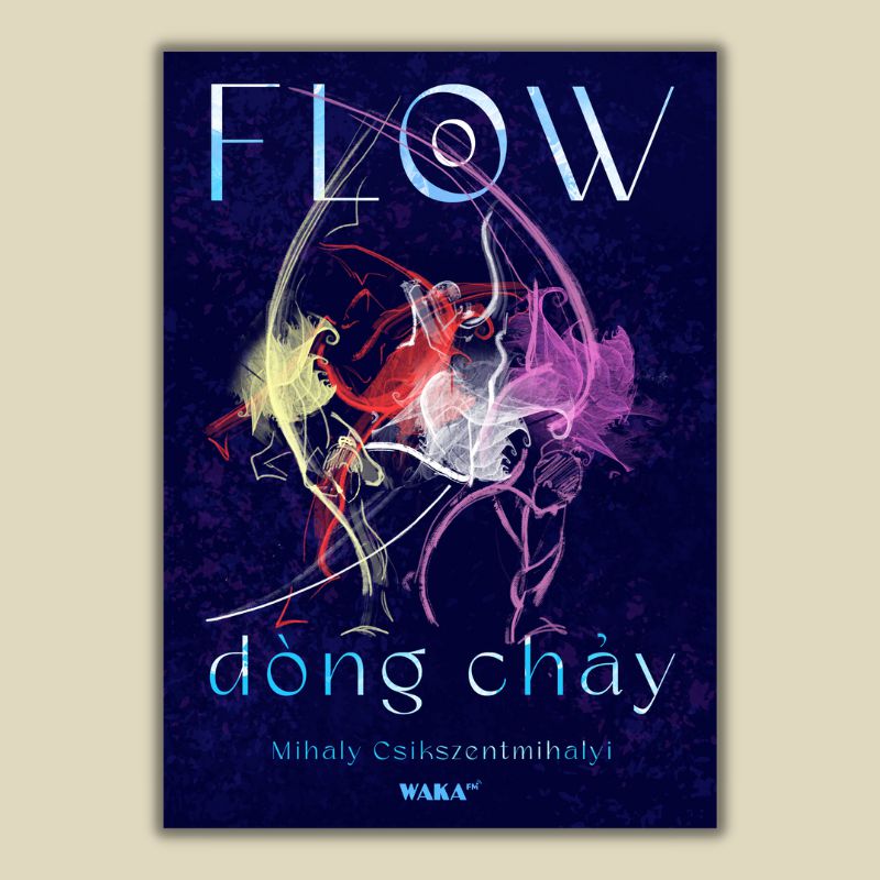 [Sách review] Dòng chảy