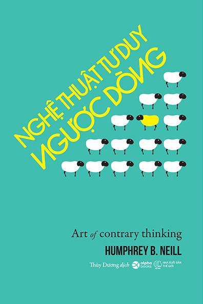 Nghệ thuật tư duy ngược dòng