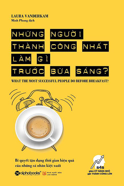 Những người thành công nhất làm gì trước bữa sáng