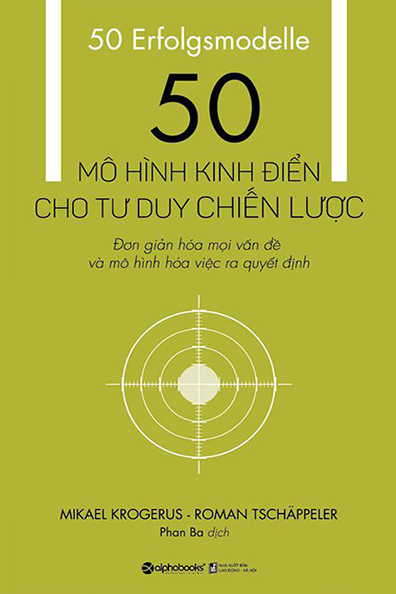 50 mô hình kinh điển cho tư duy chiến lược