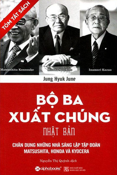 [Tóm tắt sách] Bộ ba xuất chúng Nhật Bản