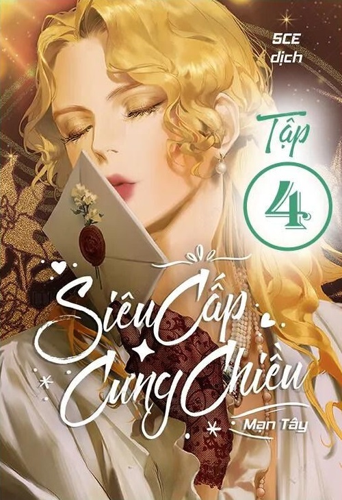 Siêu cấp cưng chiều - Tập 4