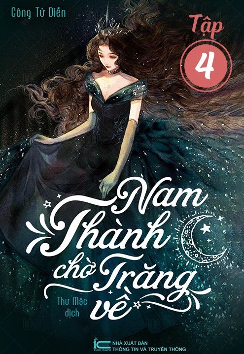 Nam Thành chờ trăng về - Tập 4