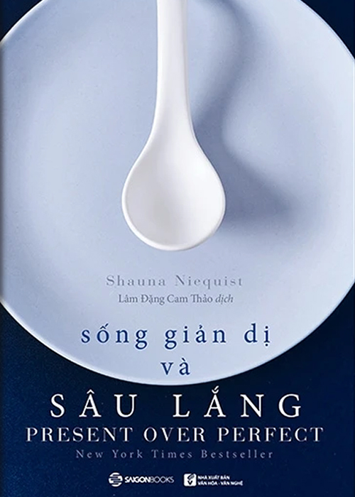 Sống giản dị và sâu lắng
