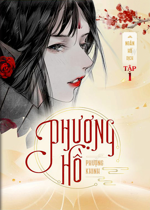 Phượng hồ - Tập 1