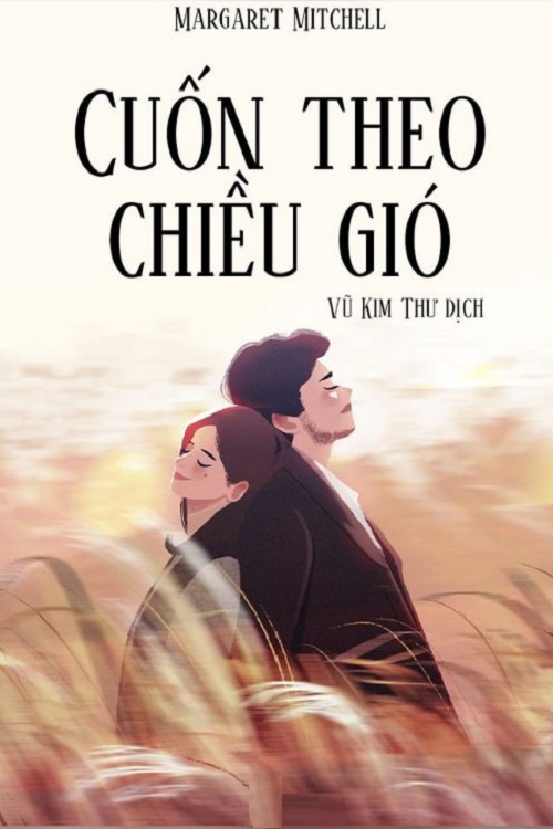 [Sách review] Cuốn theo chiều gió