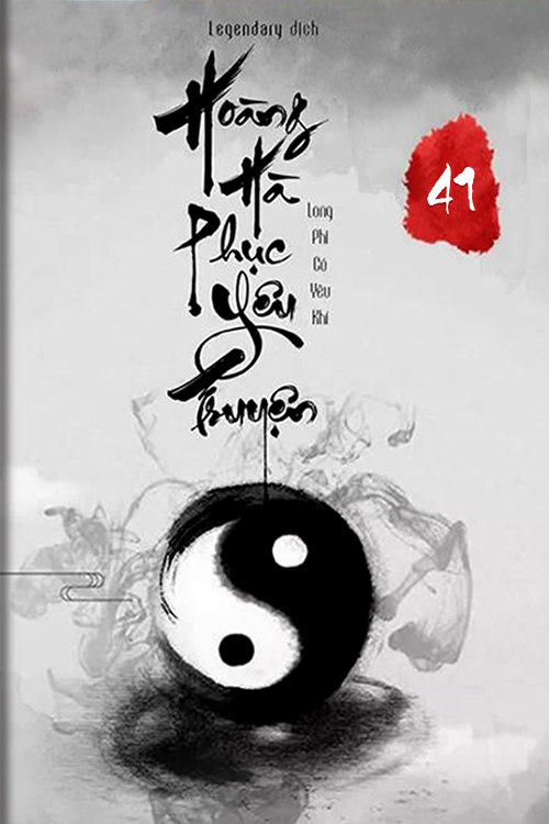 Hoàng Hà phục yêu truyện - Tập 41