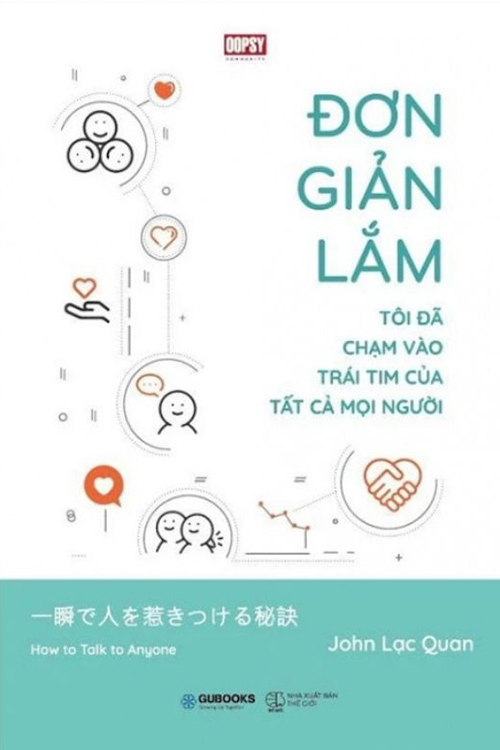 Đơn giản lắm, tôi đã chạm vào trái tim của tất cả mọi người
