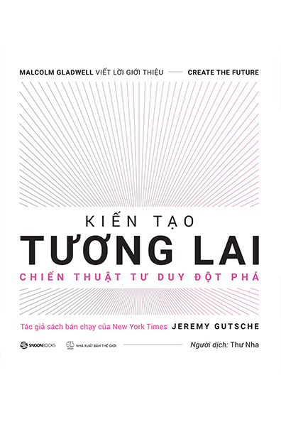 Kiến tạo tương lai - Sổ tay đổi mới sáng tạo