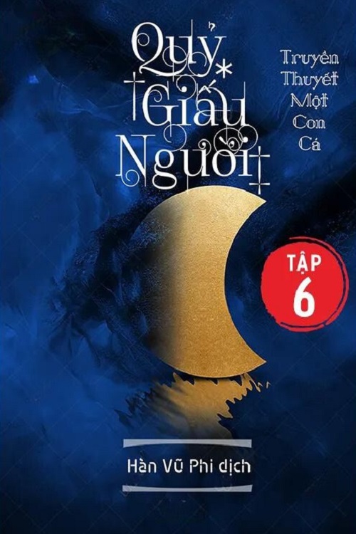 Quỷ giấu người - Tập 6