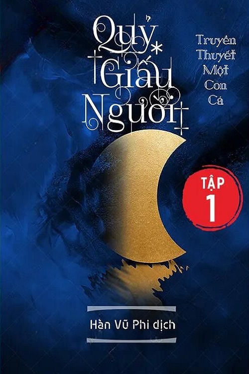 Quỷ giấu người - Tập 1