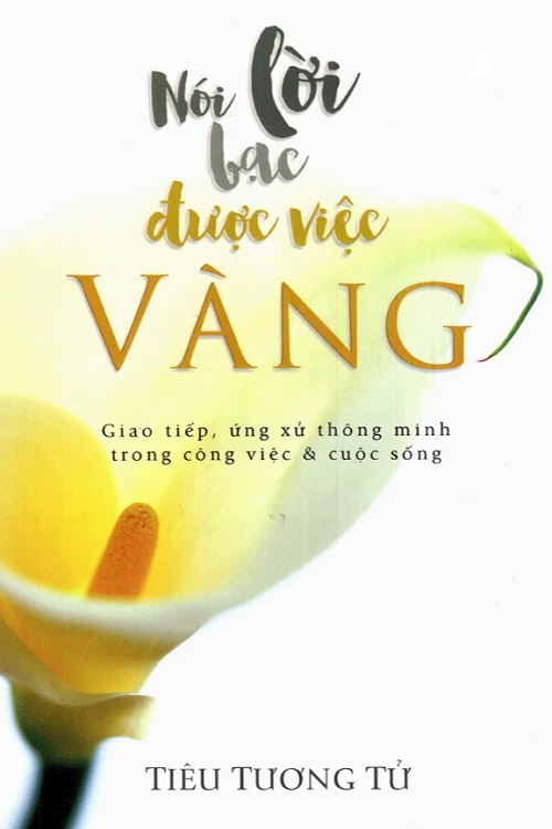 Nói lời bạc được việc vàng