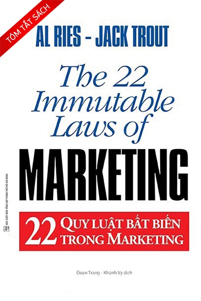 [Tóm tắt sách] 22 Quy luật bất biến trong Marketing