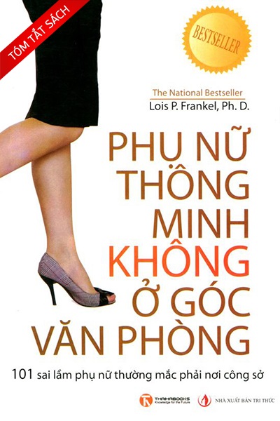 [Tóm tắt sách] Phụ nữ thông minh không ở góc văn phòng