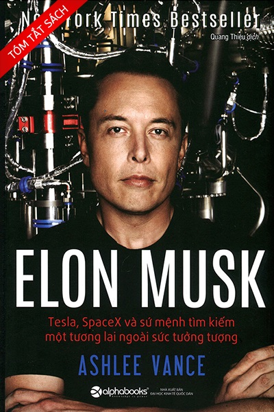 Tóm tắt sách: Elon Musk