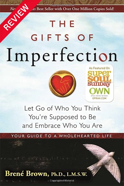 [Sách review] The gifts of imperfection - Món quà của sự không hoàn hảo