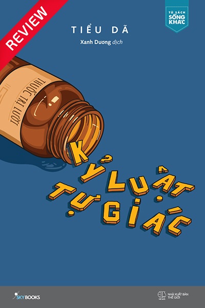 [Review sách] Kỷ luật tự giác