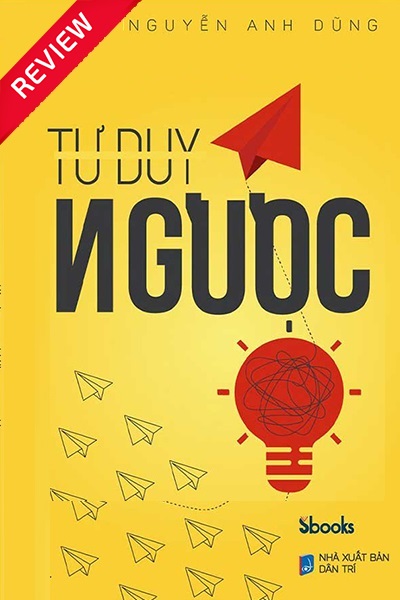[Review sách] Tư duy ngược