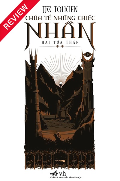 [Review sách] Chúa tể của những chiếc nhẫn - The lord of the rings