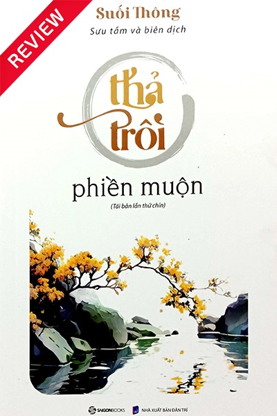 [Review sách] Thả trôi phiền muộn