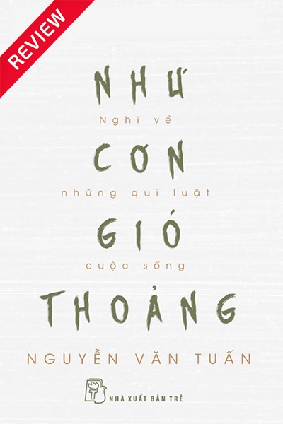 [Review sách] Như cơn gió thoảng