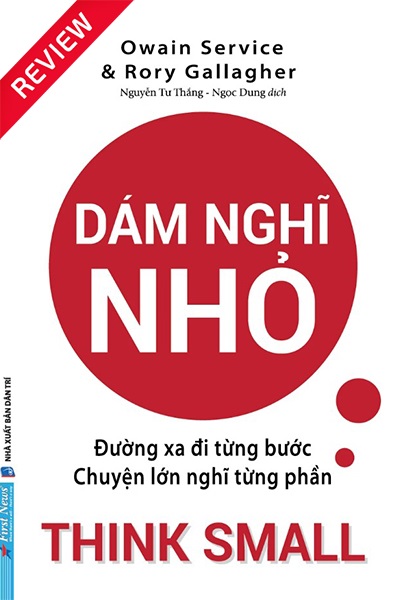 [Sách review] Dám nghĩ nhỏ