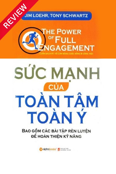 [Sách review] Sức mạnh của toàn tâm toàn ý