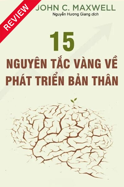 [Sách review] 15 nguyên tắc vàng về phát triển bản thân