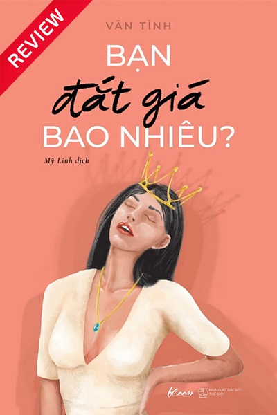 [Sách review] Bạn đắt giá bao nhiêu?