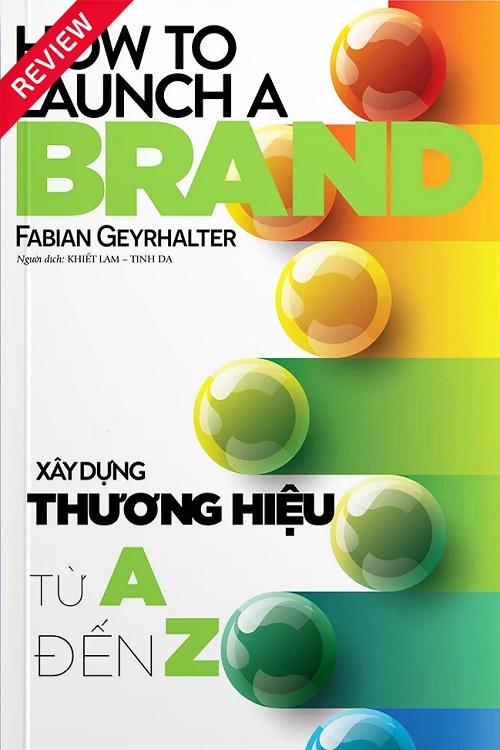 [Sách review] Xây dựng thương hiệu từ A đến Z