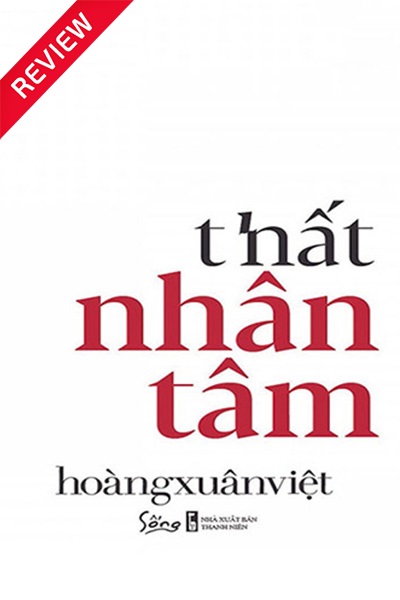[Sách review] Thất nhân tâm