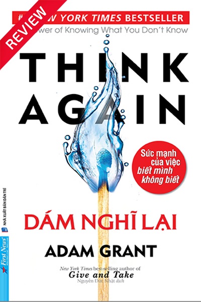 [Sách review] Dám nghĩ lại