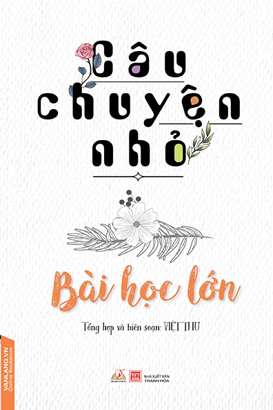 Câu chuyện nhỏ - Bài học lớn