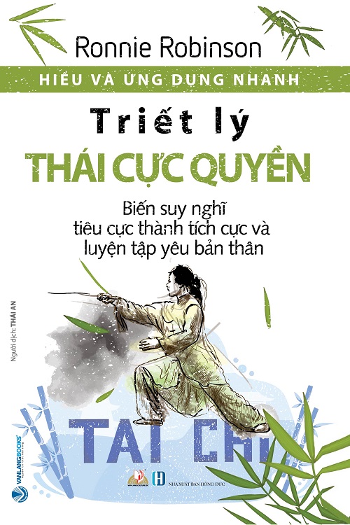Hiểu và ứng dụng nhanh - Triết lý Thái cực quyền