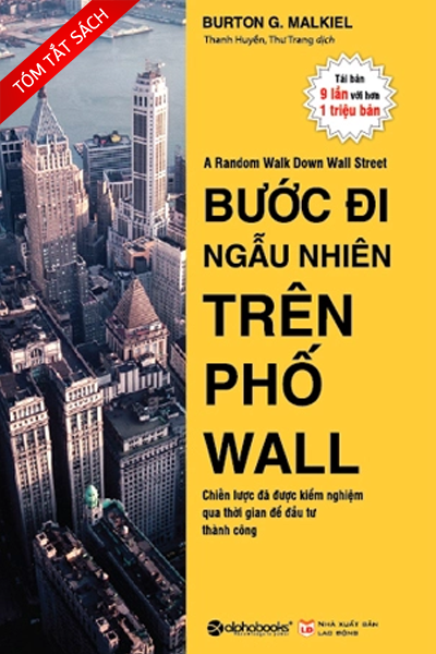 [Tóm tắt sách] Bước đi ngẫu nhiên trên phố Wall