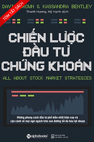 [Tóm tắt sách] Chiến lược đầu tư chứng khoán