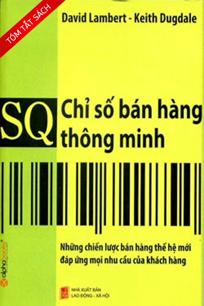 [Tóm tắt sách] SQ - Chỉ số bán hàng thông minh