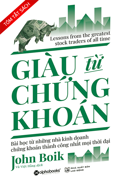 [Tóm tắt sách] Giàu từ chứng khoán