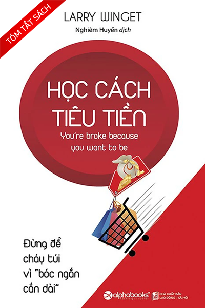 [Tóm tắt sách] Học cách tiêu tiền