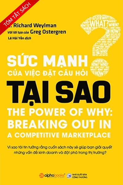 [Tóm tắt sách] Sức mạnh của việc đặt câu hỏi tại sao