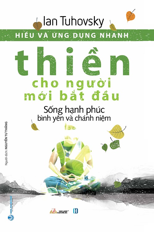Hiểu và ứng dụng nhanh - Thiền cho người mới bắt đầu