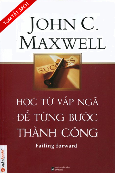 [Tóm tắt sách] Học từ vấp ngã để từng bước thành công