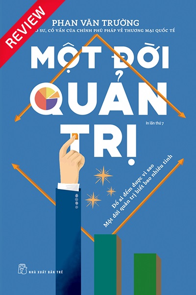 [Sách review] Một đời quản trị