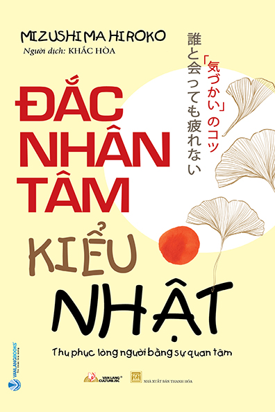Đắc nhân tâm kiểu Nhật