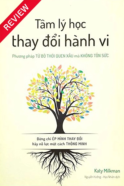 [Sách review] Tâm lý học thay đổi hành vi