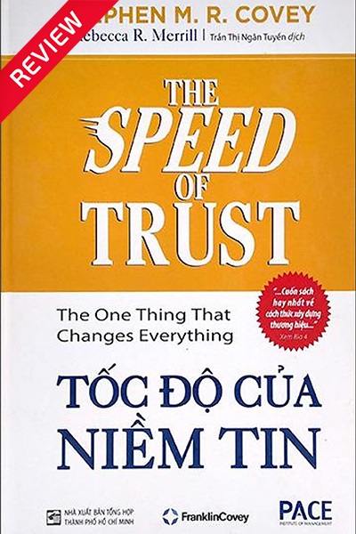 [Sách review] Tốc độ của niềm tin