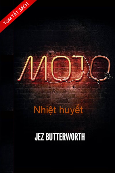 [Tóm tắt sách] Nhiệt huyết