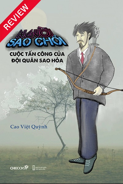 [Sách review] Người Sao Chổi - Cuộc tấn công của đội quân Sao Hỏa