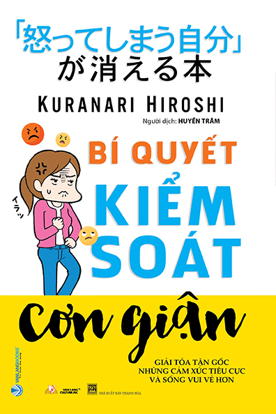 Bí quyết kiểm soát cơn giận